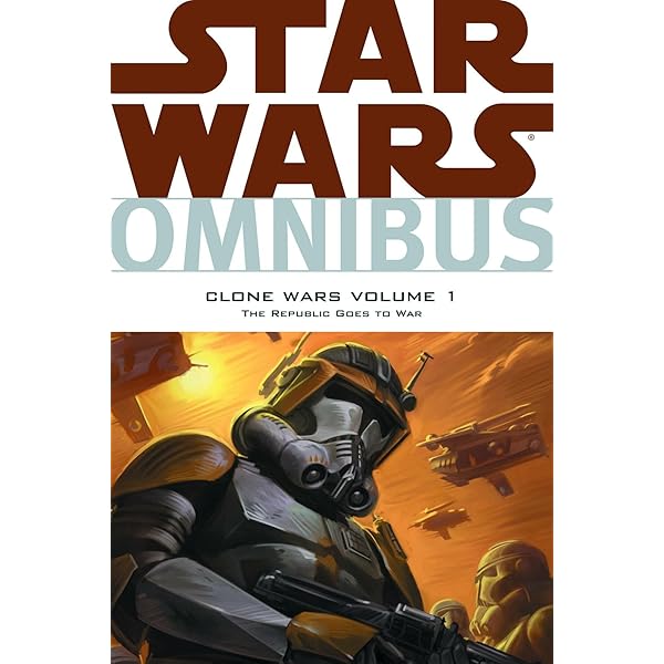 Star Wars Omnibus Clone Wars 1: The Republic Goes to War